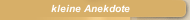 kleine Anekdote